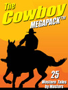 Cover image for The Cowboy Megapack
